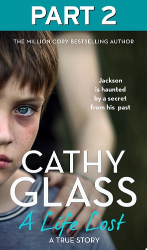 Life Lost: Part 2 Of 3: Jackson Is Haunted by a Secret from His Past