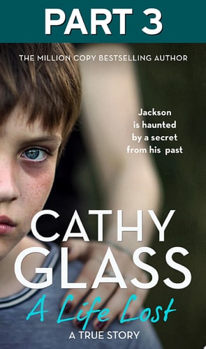 Life Lost: Part 3 Of 3: Jackson Is Haunted by a Secret from His Past
