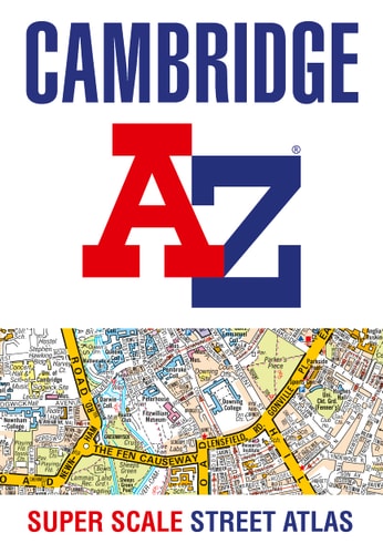 Cambridge A-Z Super Scale Street Atlas: A4 paperback