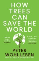 How Trees Can Save the World