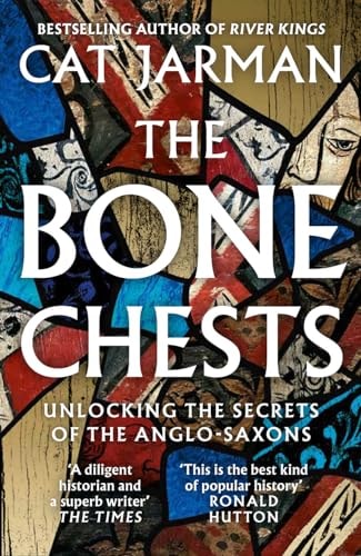 Bone Chests: Unlocking the Secrets of the Anglo-Saxons