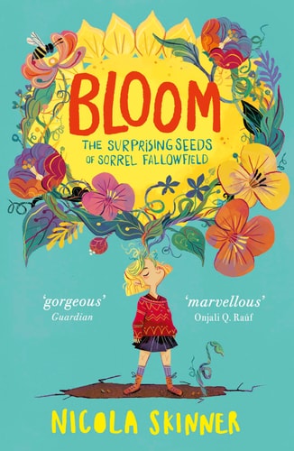Bloom The Surprising Seeds of Sorrel Fallowfield