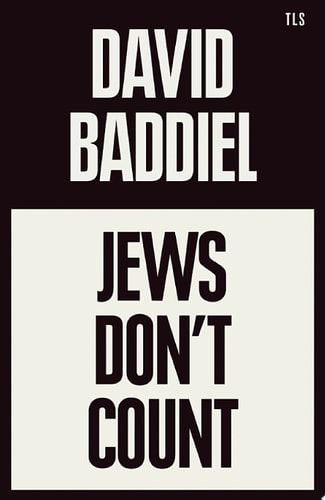 Jews Don’t Count: A Times Book of the Year 2021