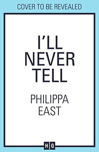 I’ll Never Tell