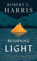 Returning Light: 30 Years of Life on Skellig Michael