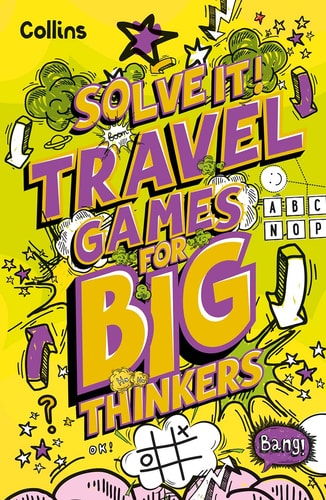 Travel Games for Big Thinkers (Solve It!)