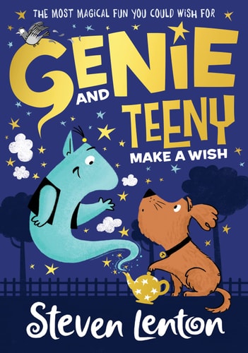 Make a Wish (Genie and Teeny) (Book 1)