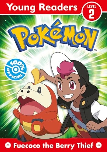 PokÉmon Young Readers: Fuecoco The Berry Thief