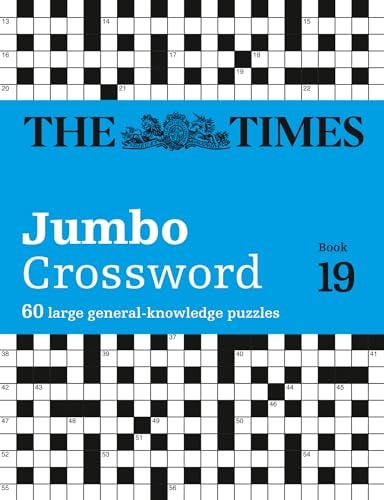 The Times 2 Jumbo Crossword Book 19: 60 large general-knowledge crossword puzzles