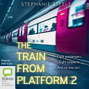 The Train from Platform 2