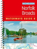 Norfolk Broads (8) For Everyone with an Interest in Britain's Canals and Rivers