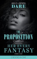 Proposition / Her Every Fantasy