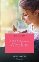 A Will, a Wish, a Wedding