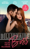 Billionaire Boss : Falling for the Billionaire: Rumours on the Red Carpet  / Claimed by the Wealthy Magnate / Playing for Keeps