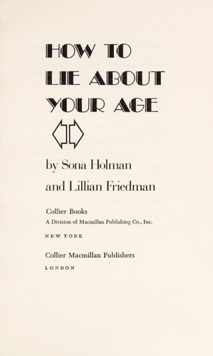 How to Lie about Your Age