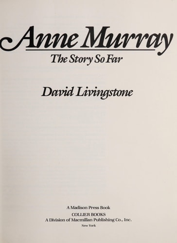 Anne Murray, the story so far