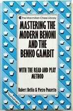 Mastering the Modern Benoni and the Benko Gambit with the Read and Play Method