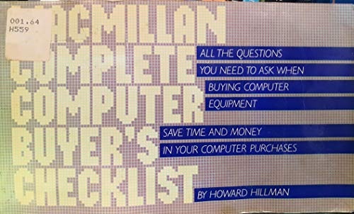 Macmillan Complete Computer Buyer's Checklist