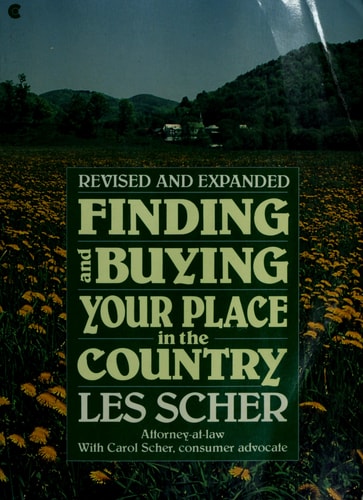 Finding and Buying Your Place in the Country