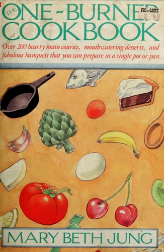 The One Burner Cookbook