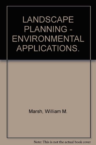 Landscape Planning: Environmental Applications