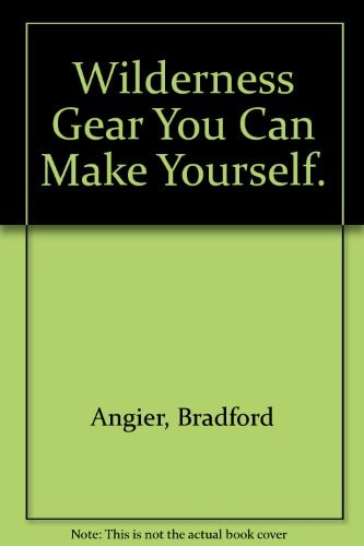 Wilderness Gear You Can Make Yourself
