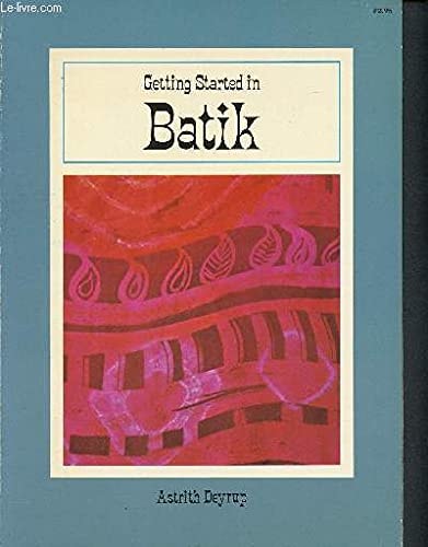 Getting Started in Batik