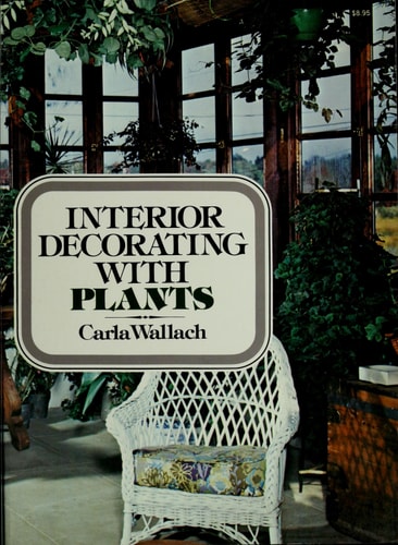 Interior Decorating with Plants