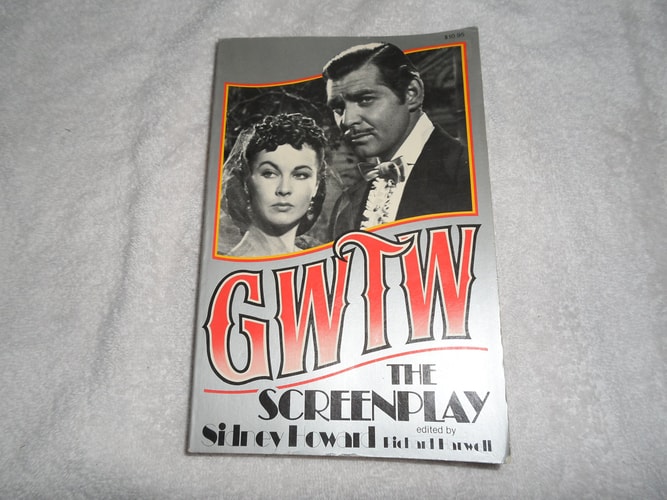 Gone With the Wind: The Screenplay
