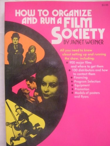 How to Organize and Run a Film Society