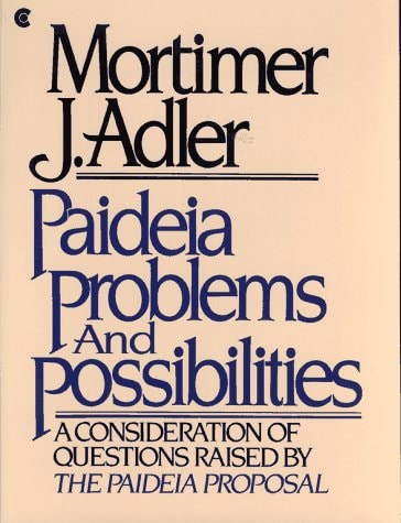Paideia: Problems and Possibilities
