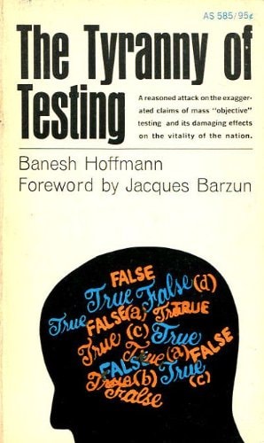 The Tyranny of Testing