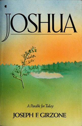 Joshua: A Parable for Today