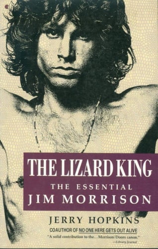 The Lizard King: The Essential Jim Morrison