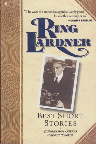 The Best Short Stories: 25 Stories from America's Foremost Humorist