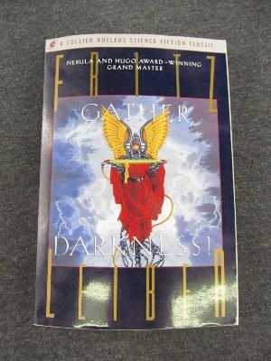 Gather, Darkness!