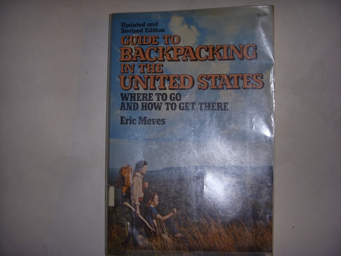 Guide to Backpacking in the United States