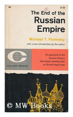 The End of the Russian Empire
