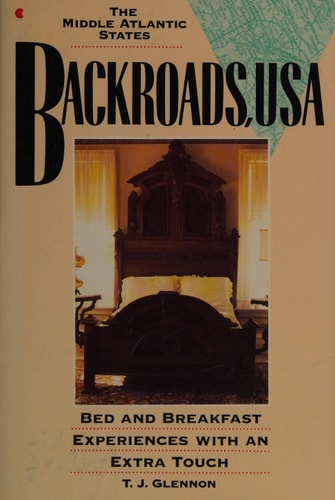 Backroads, USA: The Middle Atlantic States