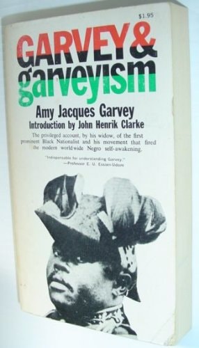 Garvey and Garveyism