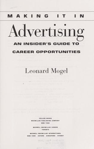 Making It in Advertising: An Insider's Guide to Career Opportunities