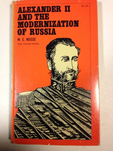 Alexander II and the Modernization of Russia