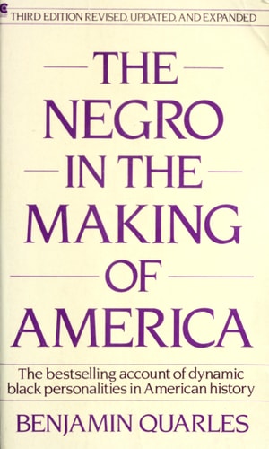 The Negro in the Making of America