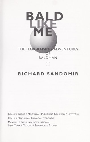 Bald Like Me: The Hair-Raising Adventures of Baldman