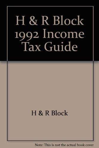 H & R Block 1992 Income Tax Guide