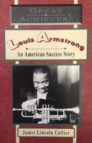 Louis Armstrong: An American Success Story