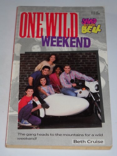 One Wild Weekend