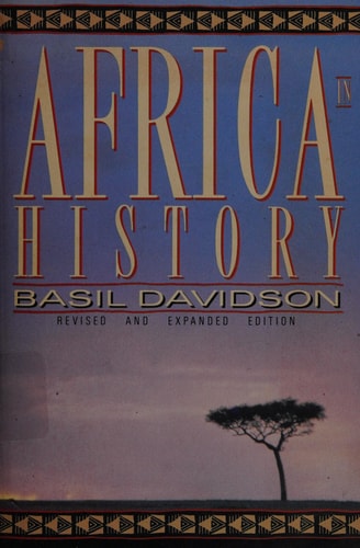 Africa in History: Themes and Outlines