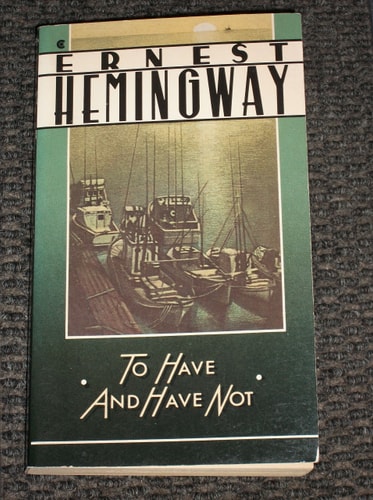To Have and Have Not