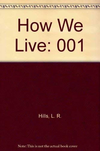 How We Live